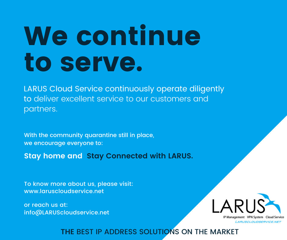 LARUS Limited continue to serve during pandemics